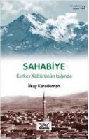 Sahabiye Çekes Kültürünün Işığında