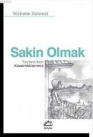 Sakin Olmak