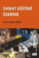 Sanat Eğitimi Üzerine