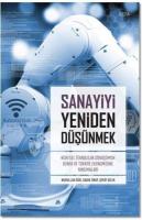 Sanayiyi Yeniden Düşünmek