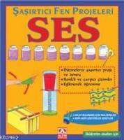 Şaşırtıcı ve Fen Projeleri - Ses