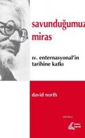 Savunduğumuz Miras
