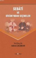Sebati Ve Divanından Seçmeler