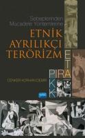Sebeplerinden Mücadele Yöntemlerine Etnik Ayrılıkçı Terörizm