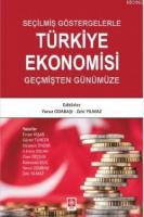 Seçilmiş Göstergelerle Türkiye Ekonomisi