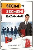 Seçimi ve Seçmeni Kazanmak
