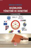 Seçimlerin Yönetimi ve Denetimi