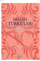 Segah Türküler Türk Halk Müziği Seçmeler: 1
