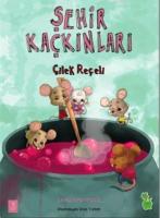 Şehir Kaçkınları Çilek Reçeli