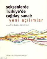 Seksenlerde Türkiye'de Çağdaş Sanat