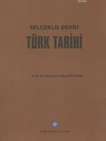 Selçuklu Devri Türk Tarihi