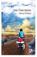 Sele Üstü Şiirler