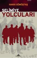 Selimiye Yolcuları