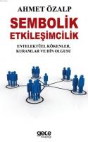 Sembolik Etkileşimcilik