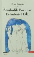 Sembolik Formlar Felsefesi 1 - Dil