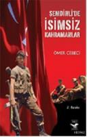 Şemdinlide İsimsiz Kahramanlar