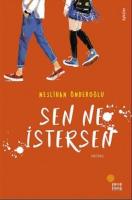 Sen Ne İstersen