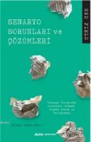 Senarya Sorunları ve Çözümleri