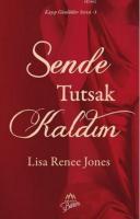 Sende Tutsak Kaldım
