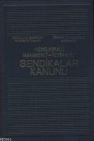 Sendikalar Kanunu