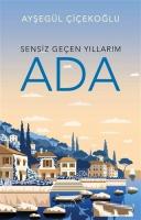 Sensiz Geçen Yıllarım - Ada