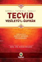 Şerhli, Tatbikli, Sualli Tecvid