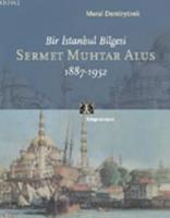 Sermet Muhtar Alus 1887-1952