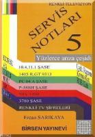 Servis Notları 5