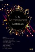 Ses Eğitiminden Sahneye