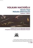 Sessiz Ezgi / Melodie Silencieuse