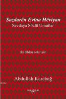 Sevdaya Sözlü Umutlar