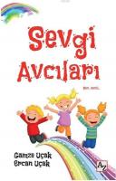 Sevgi Avcıları