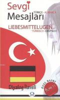 Sevgi Mesajları / Liebesmittelugen