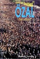 "Sevgi Şelalesi" Özal "Ne Dediler" 1