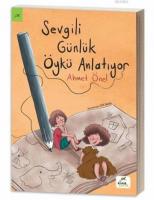 Sevgili Günlük Öykü Anlatıyor