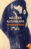 Sevgili Yalnızlık