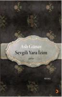 Sevgili Yara İzim