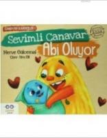 Sevimli Canavar Abi Oluyor