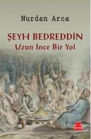 Şeyh Bedreddin Uzun İnce Bir Yol