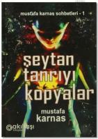 Şeytan Tanrıyı Kopyalar