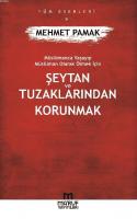 Şeytan ve Tuzaklarından Korunmak