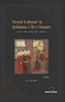 Seyyid Lokman'ın Şehname-i Al-i Osman'ı