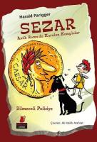 Sezar - Antik Roma'da Kurulan Komplolar