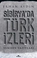 Sibirya'da Türk İzleri
