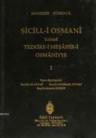 Sicill-i Osmanı Yahud Tezkire-i Meşahir-i Osmaniyye Cilt 1