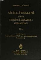 Sicill-i Osmanı Yahud Tezkire-i Meşahir-i Osmaniyye Cilt 4/2