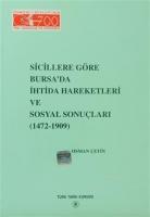 Sicillere Göre Bursa'da İhtida Hareketleri ve Sosyal Sonuçları