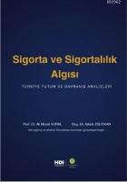 Sigorta ve Sigortalılık Algısı
