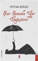 Şiir Seninle Yer Değiştirir