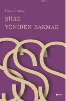 Şiire Yeniden Bakmak